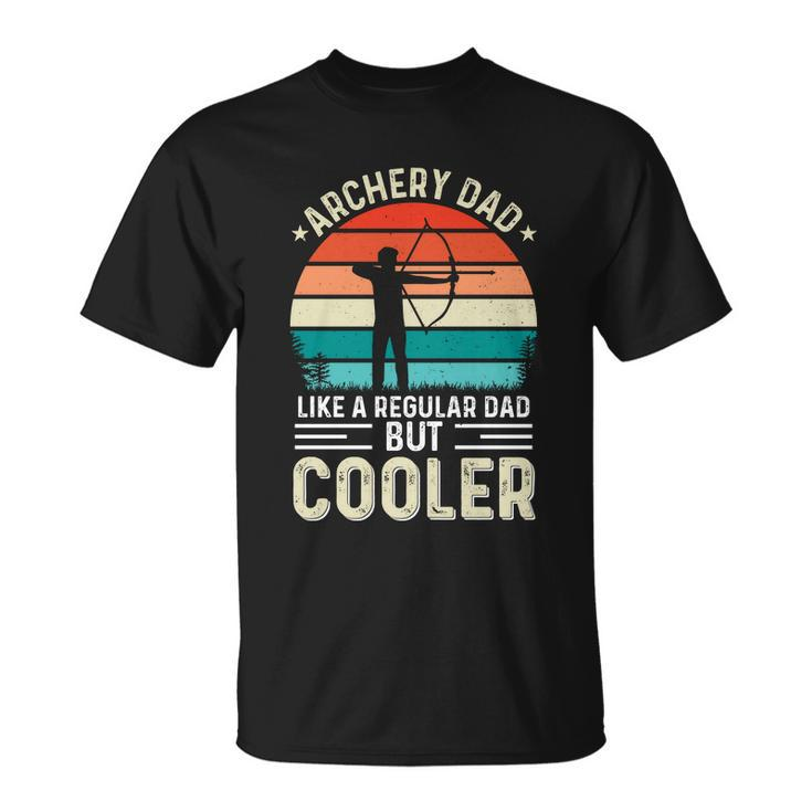 Archery Dad Fathers Day For Archer Bow Hunter T-Shirt