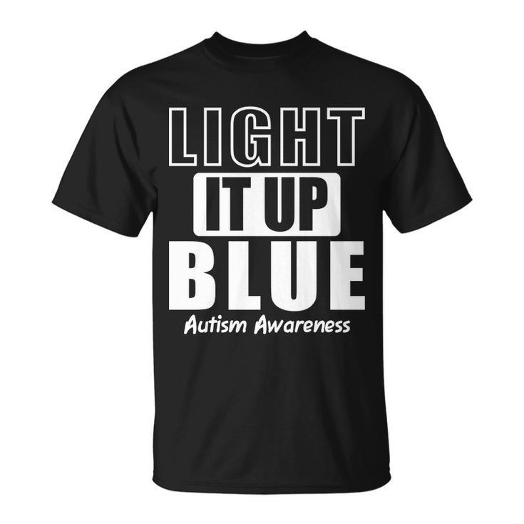 Autism Awareness Light It Up Blue Text Logo Unisex T-Shirt