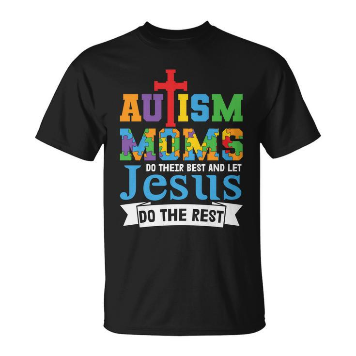 Autism Mom Gift For Autism Awareness Autism Puzzle Tshirt Unisex T-Shirt