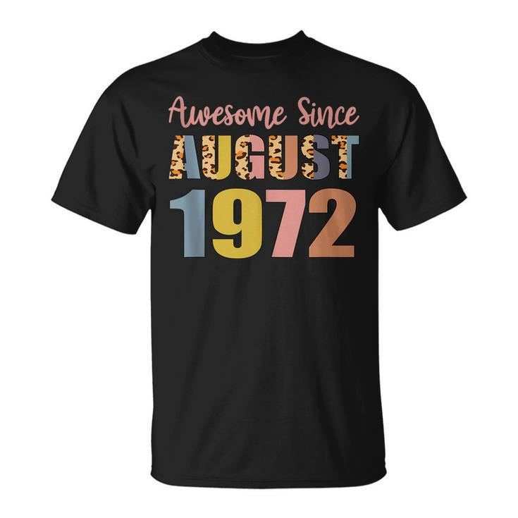 Awesome Since August 1972 50 Years Old 50Th Birthday V2 T-shirt
