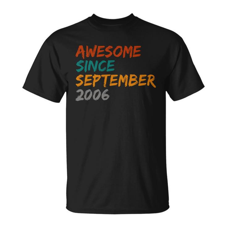 Awesome Since September 2006 Unisex T-Shirt