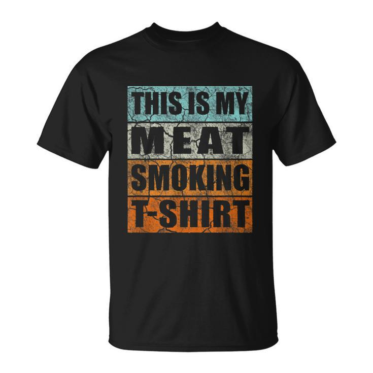 Bbq Smoker Themed Retro Vintage My Meat Smoking Unisex T-Shirt