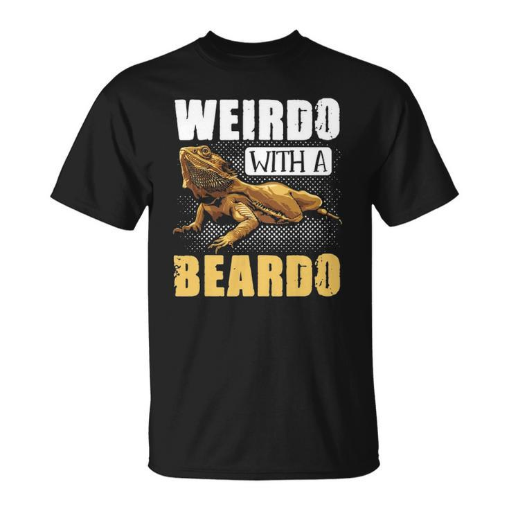 Bearded Dragon Weirdo With A Beardo Reptiles Unisex T-Shirt