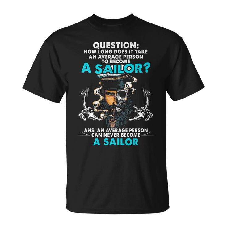 Become A Sailor Unisex T-Shirt
