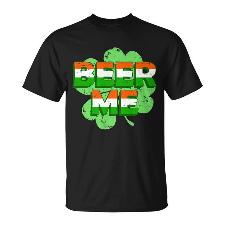 Beer Me St Patricks Day Irish Flag Clover Unisex T-Shirt