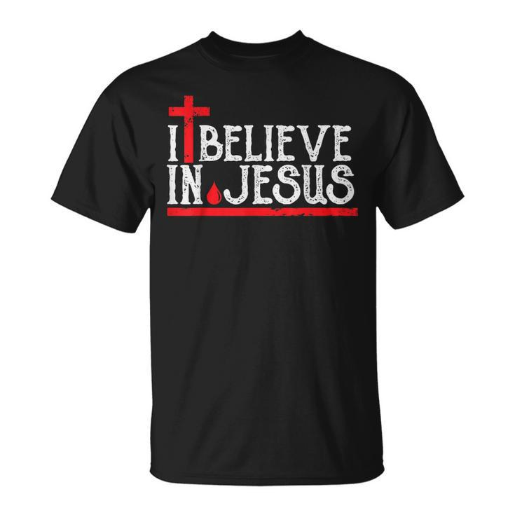 I Believe In Jesus Christian Faith Cross Blood T-shirt