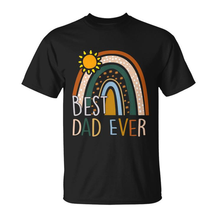 Best Dad Ever Rainbow Funny Fathers Day From Wife Daughter Cool Gift Unisex T-Shirt