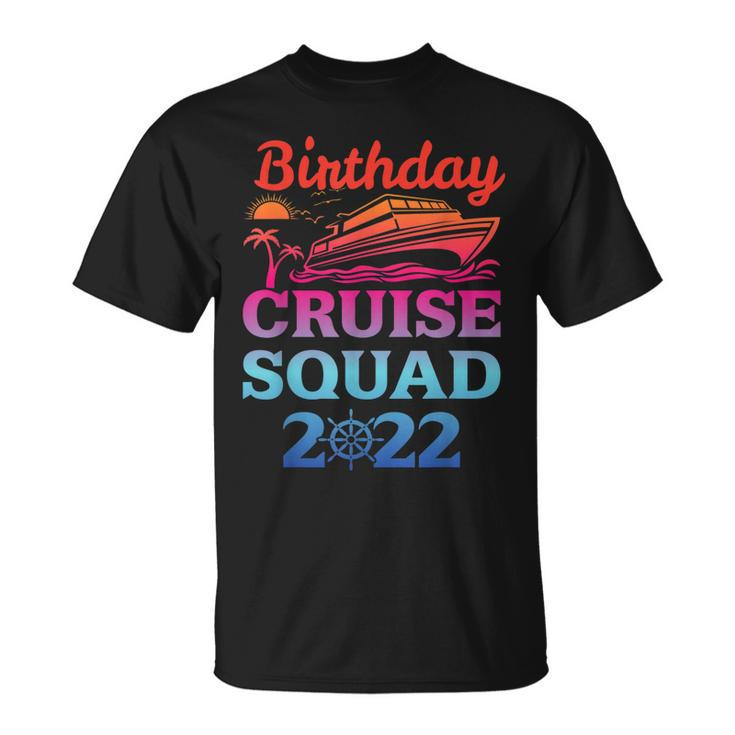 Birthday Cruise Squad Birthday Cruise Ship Party T-shirt