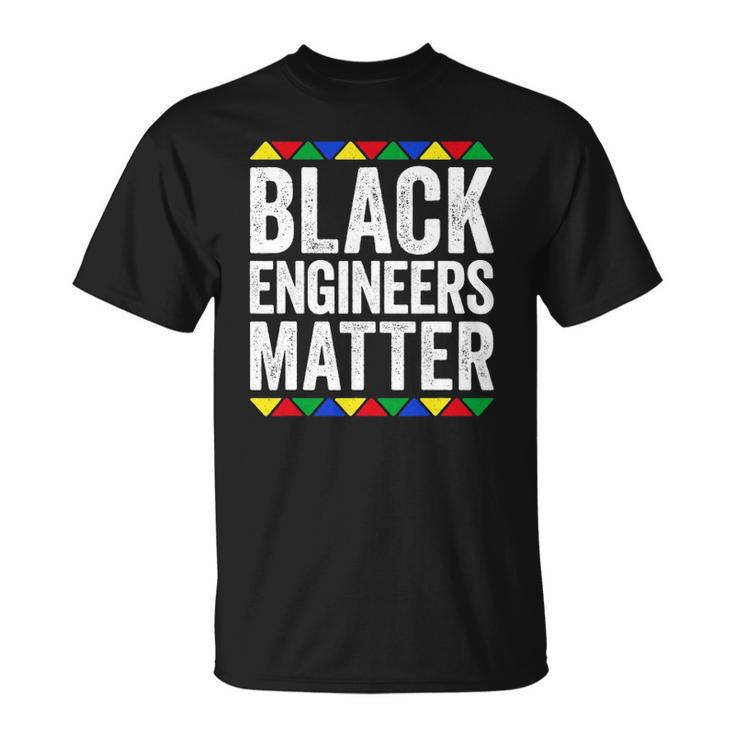Black Engineers Matter Black Pride Unisex T-Shirt