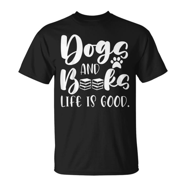 Book Lovers Reading Lovers Dogs Books And Dogs T-shirt