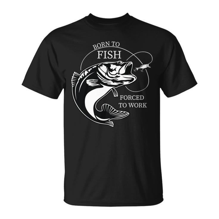 Born To Fish Unisex T-Shirt