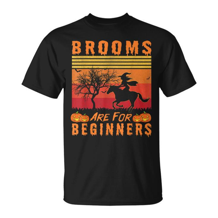 Brooms Are For Beginners Horse Witch Halloween Womens Girls  Unisex T-Shirt