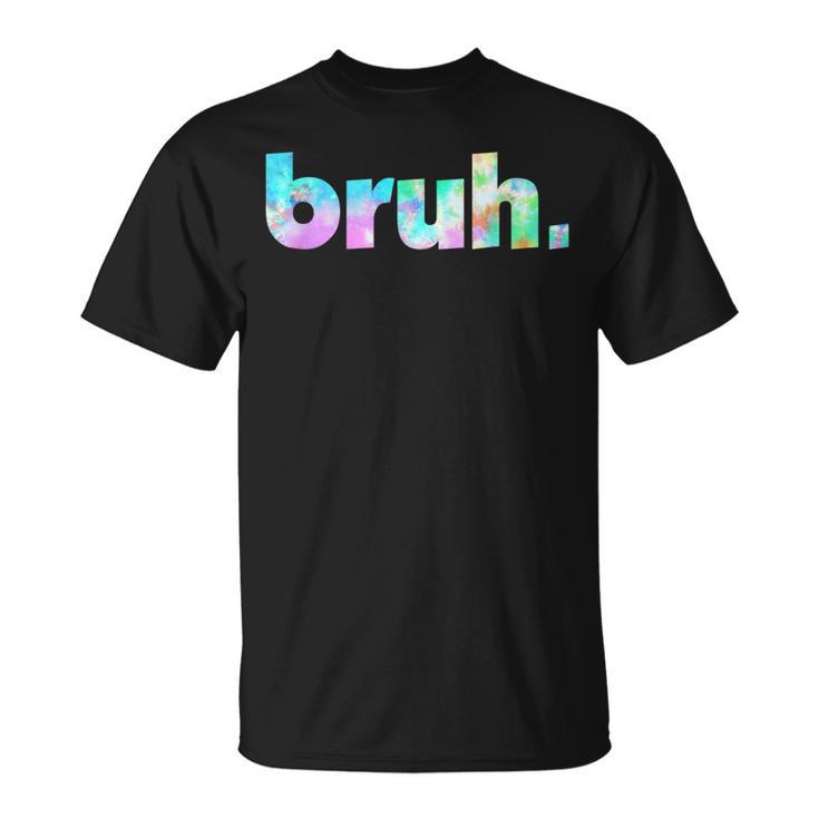 T-Shirt Divertente Bruh - Maglietta Sarcastica Meme Slang Casual Uomo - Handmade USA