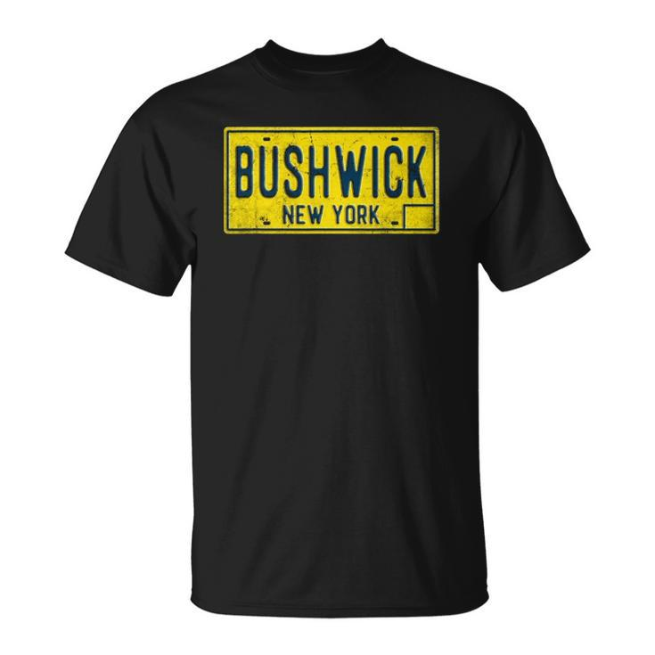 Bushwick Brooklyn New York Old Retro Vintage License Plate Unisex T-Shirt