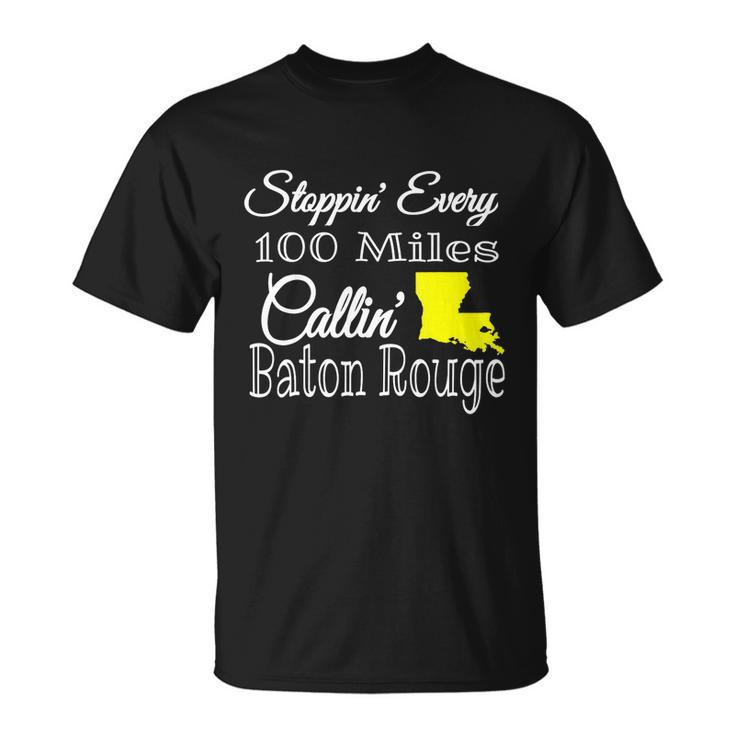 Callin Baton Rouge Music Concert Unisex T-Shirt