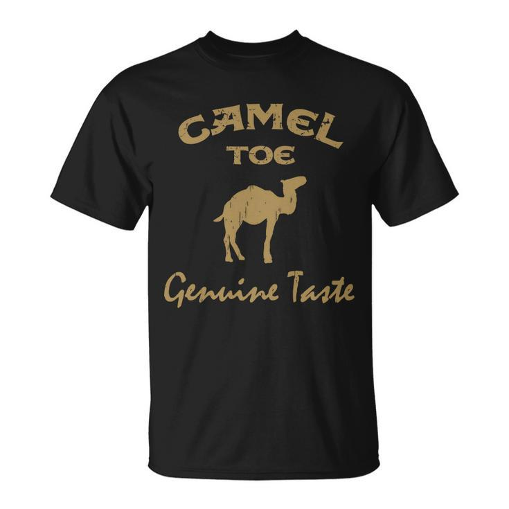 Camel Toe Genuine Taste Funny Unisex T-Shirt