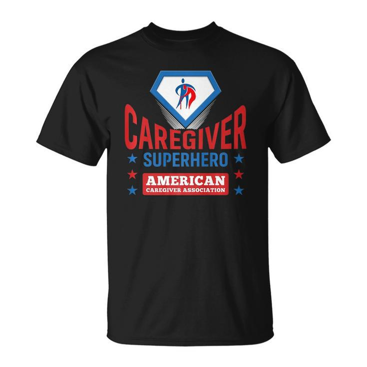 Caregiver Superhero Official Aca Apparel  Unisex T-Shirt