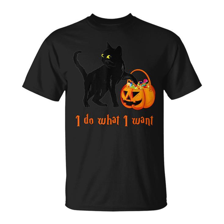 Cat I Do What I Want Halloween Candy Pumpkin Bag Black Cat  Unisex T-Shirt
