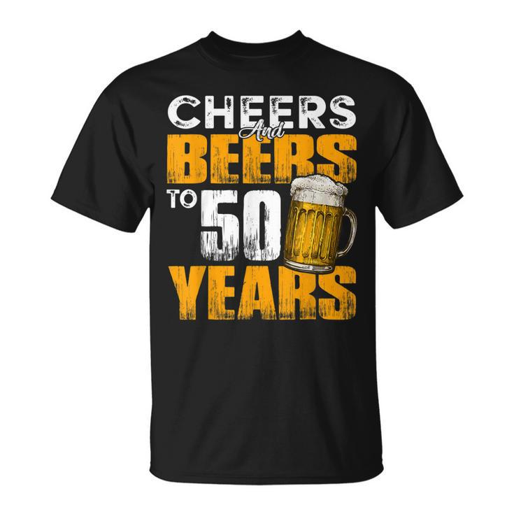 Cheers And Beers To 50 Years Old Birthday Funny Drinking  Unisex T-Shirt