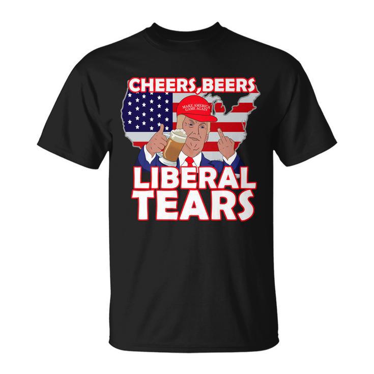 Cheers Beers Liberal Tears Pro Trump Unisex T-Shirt