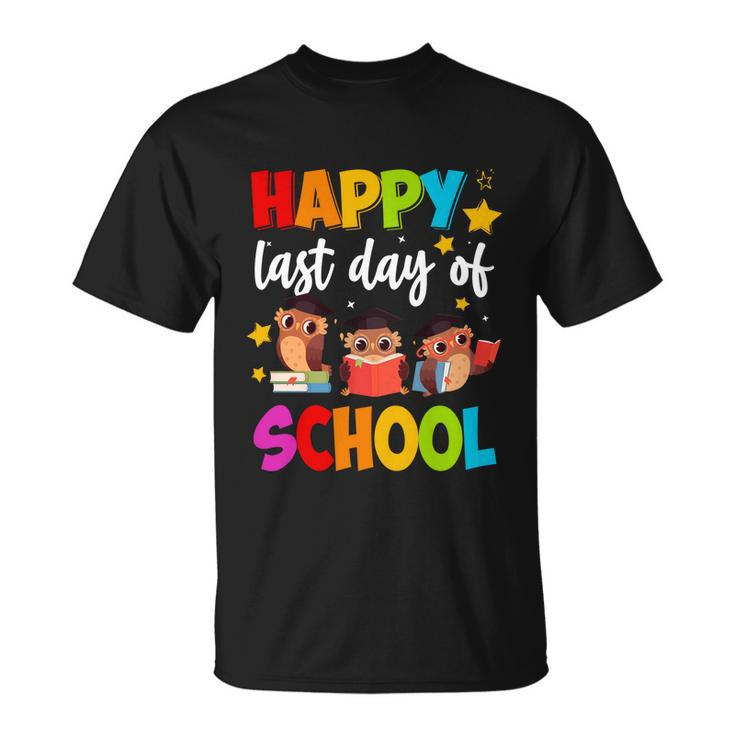Cute Owls Happy Last Day Of School Gift Unisex T-Shirt