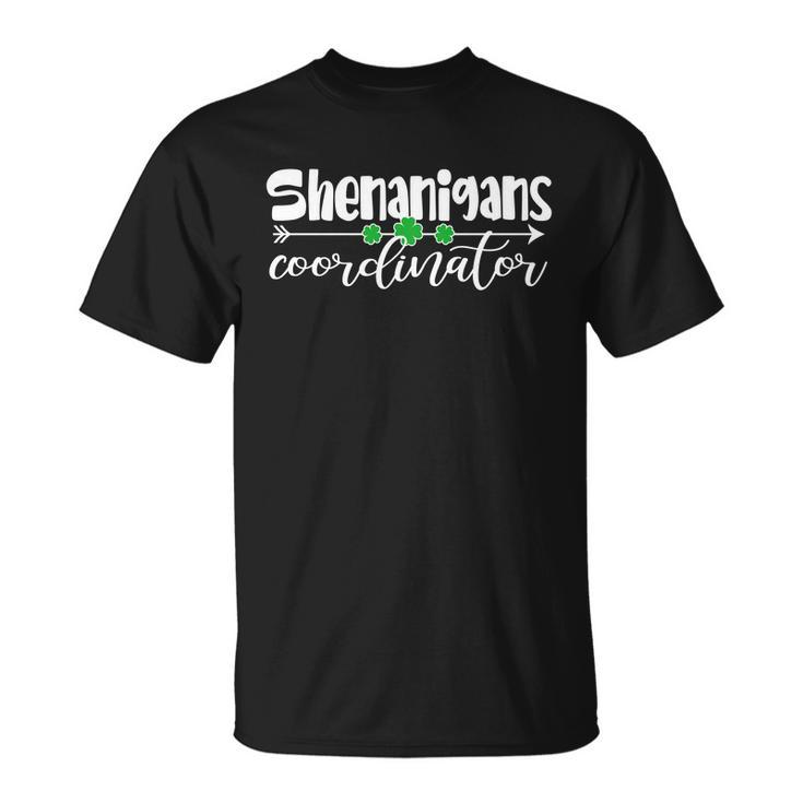 Cute St Patricks Day Shenanigans Coordinator T-shirt