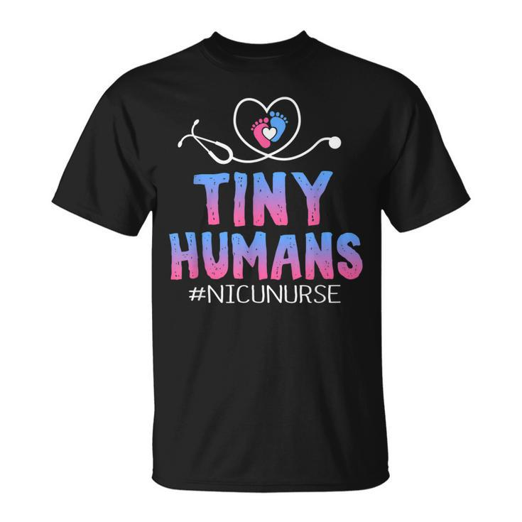 Cute Tiny Humans Neonatal Intensive Care Nicu Nurse  Unisex T-Shirt