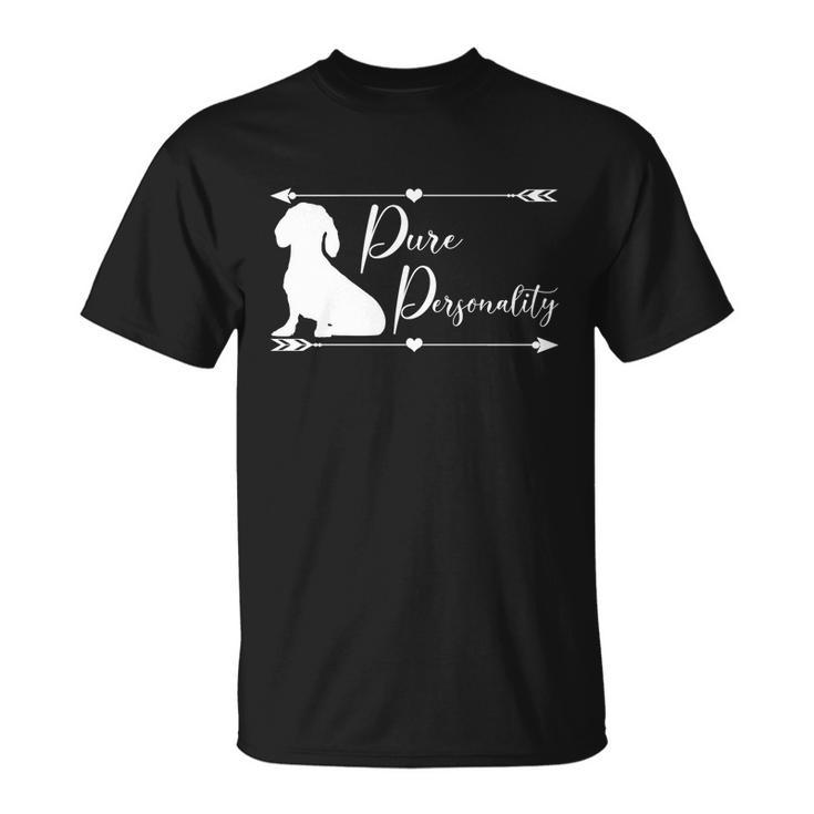 Dachshund Wiener Personality Doxie Mom Dog Lover Gift V2 Unisex T-Shirt