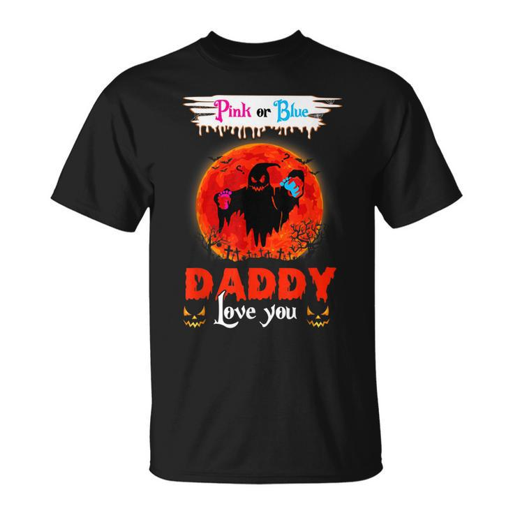 Daddy Pink Or Blue Gender Reveal Moon Witch Halloween Party  Unisex T-Shirt