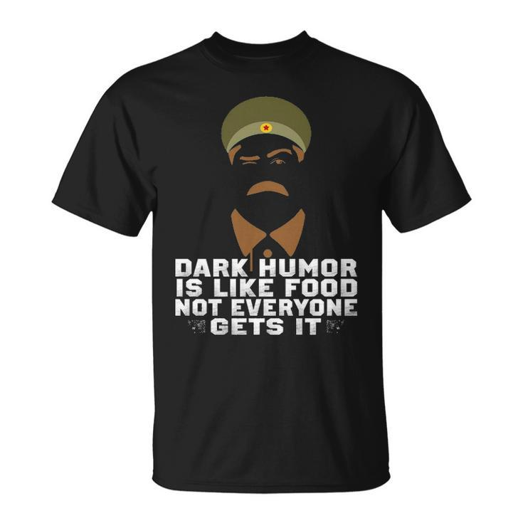 Dark Humor V2 Unisex T-Shirt