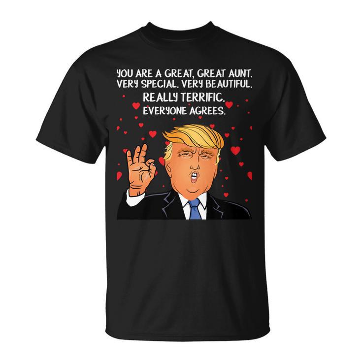 Donald Trump Your A Great Aunt Tshirt Unisex T-Shirt