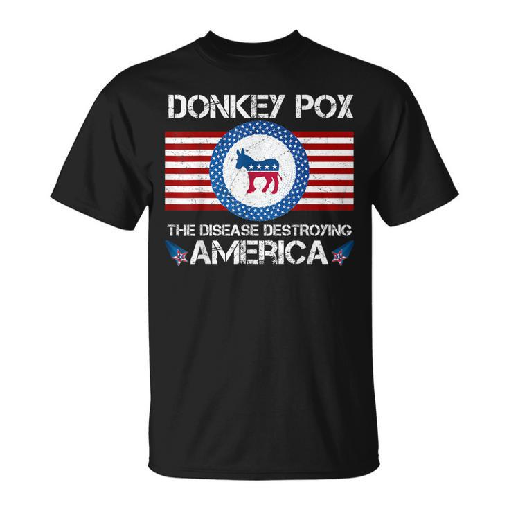 Donkey Pox The Disease Destroying America T-shirt