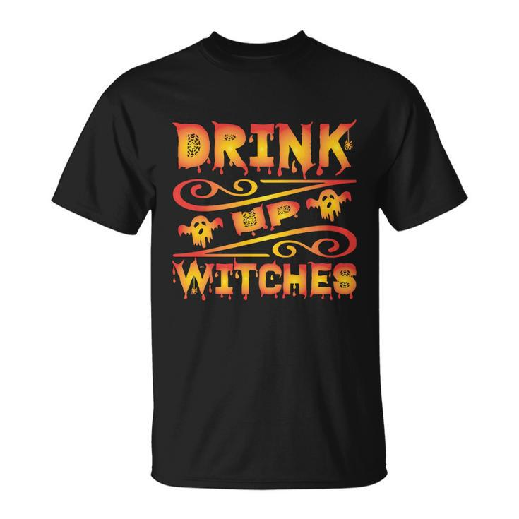 Drink Up Witches Halloween Quote V4 Unisex T-Shirt