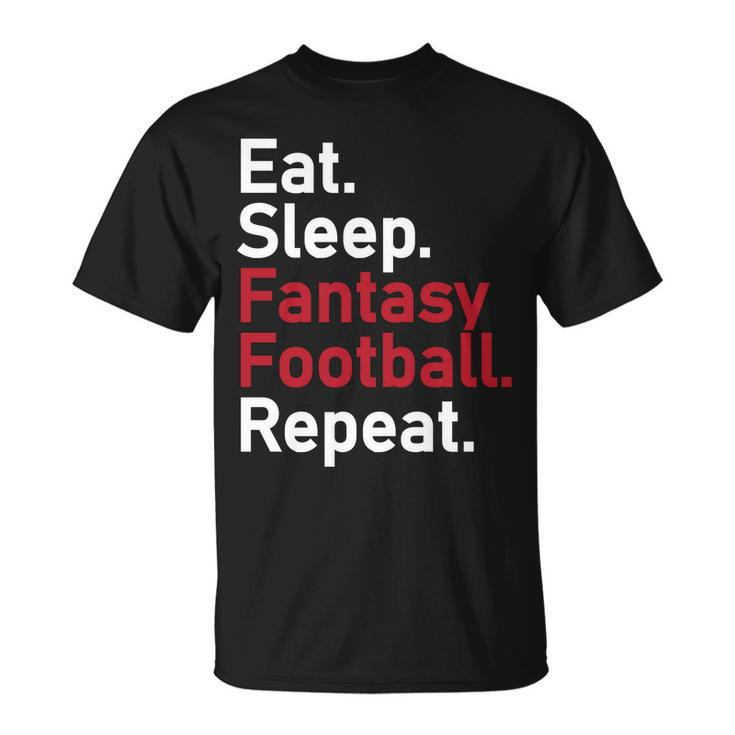 Eat Sleep Fantasy Football Repeat Tshirt Unisex T-Shirt