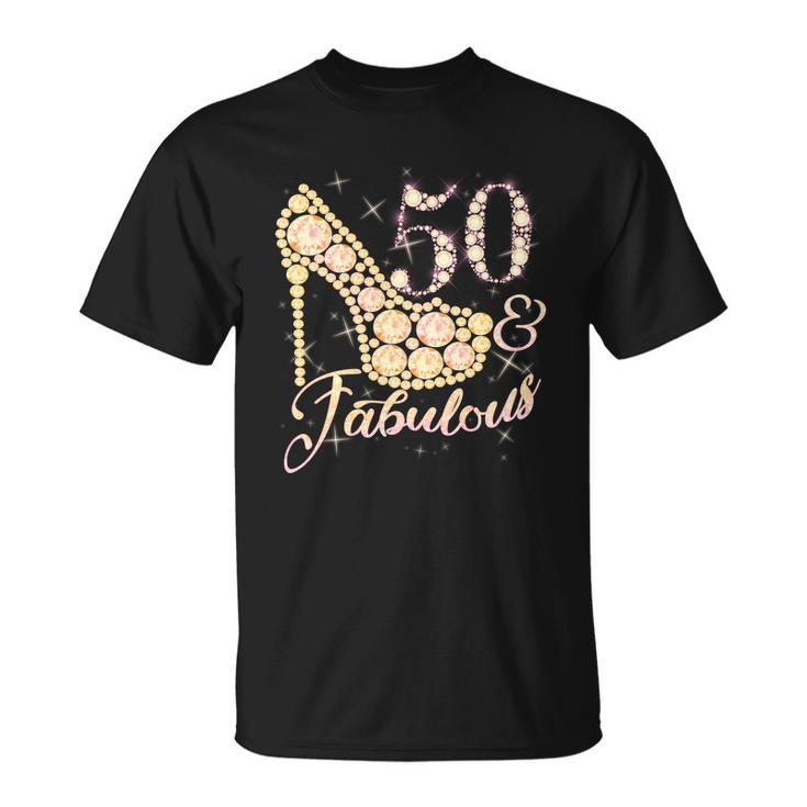 Fabulous & 50 Sparkly Heel 50Th Birthday Tshirt Unisex T-Shirt