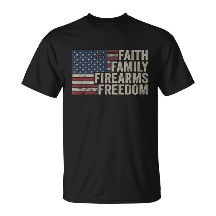 Faith Family Firearms & Freedom American Flag Pro God Guns Unisex T-Shirt