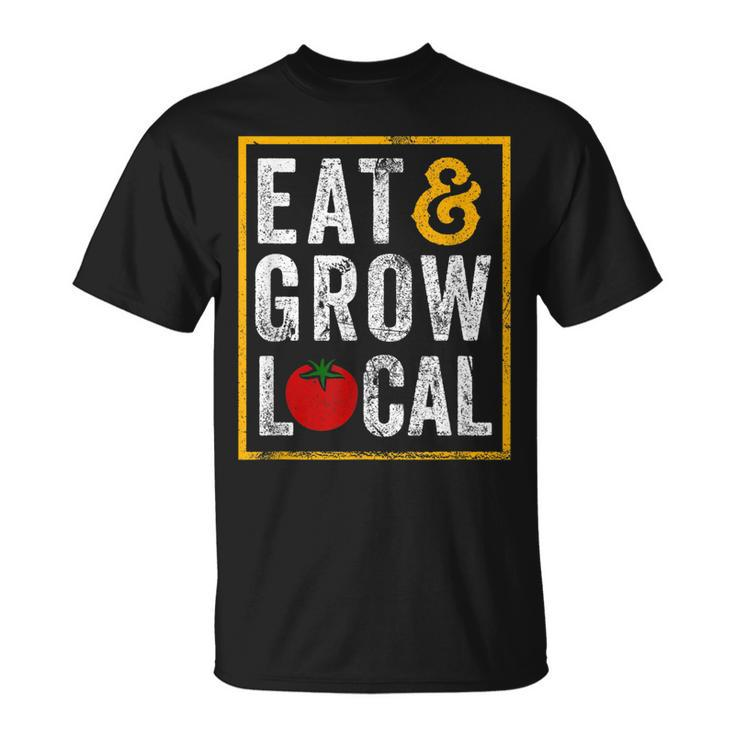 Farmers Market Eat And Grow Local Farming Farmers T-shirt