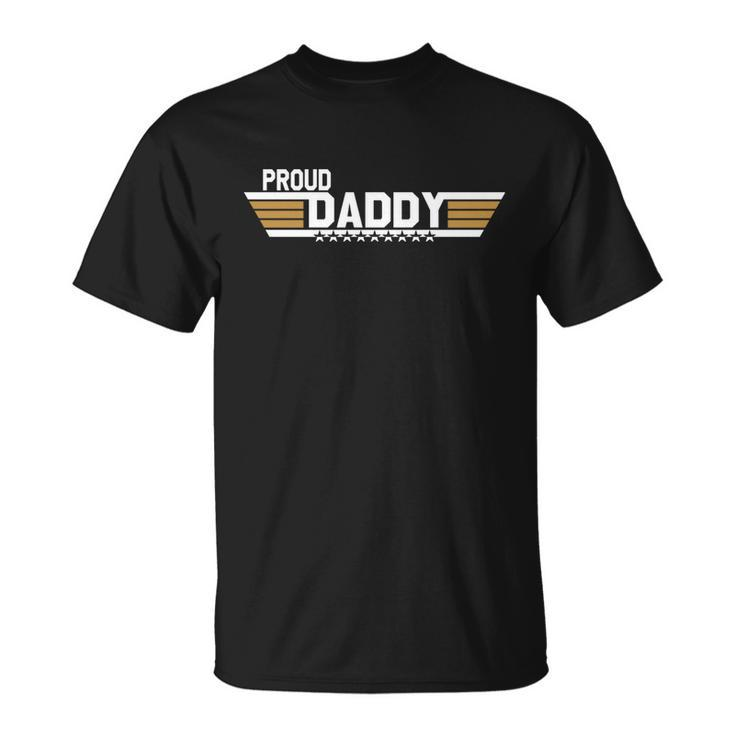 Fathers Day Proud Daddy Father Fathers Day T-Shirt