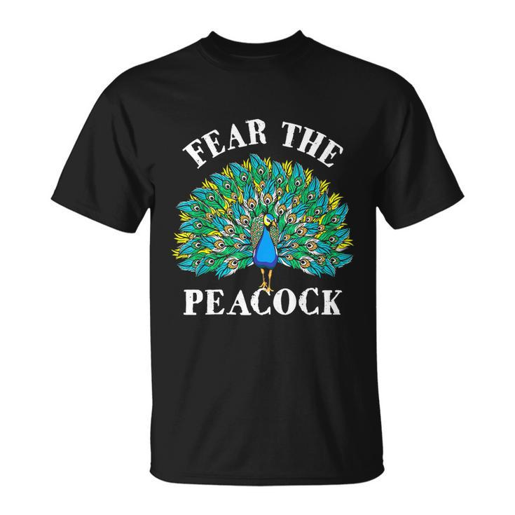 Fear The Peacock Zookeeper Ornithologist Bird Lover Tshirt Unisex T-Shirt