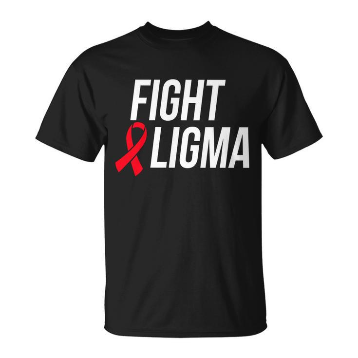 Fight Ligma Funny Meme Unisex T-Shirt