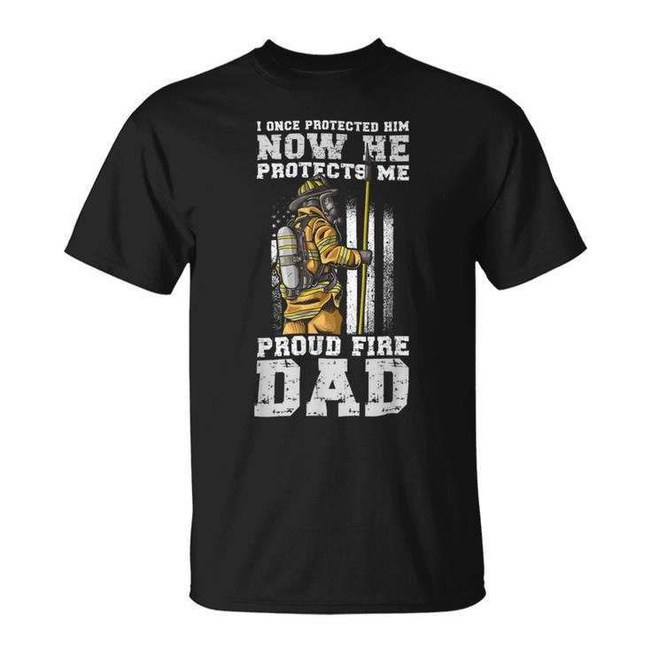 Firefighter Proud Fire Dad Firefighter Dad Of A Fireman Father Unisex T-Shirt