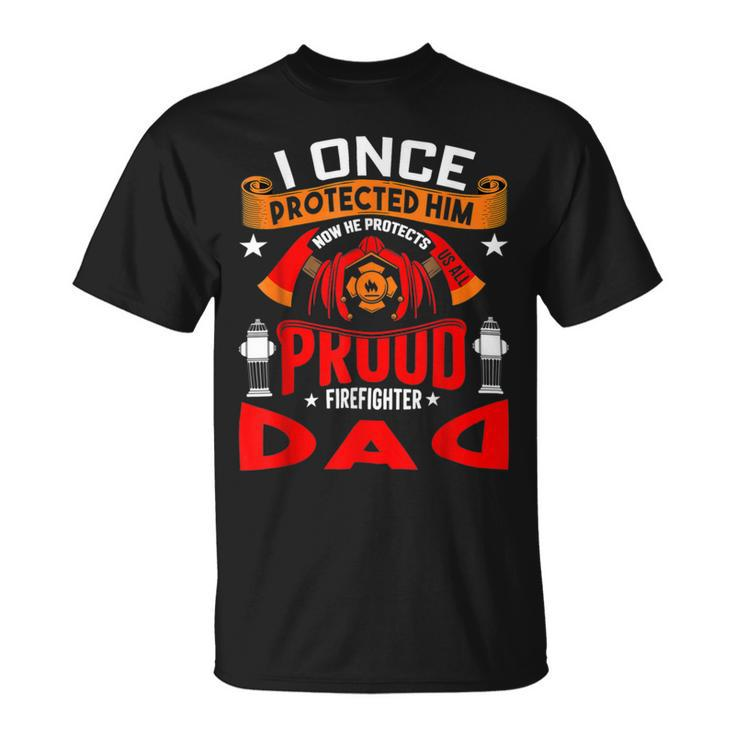 Firefighter Proud Firefighter Dad Unisex T-Shirt