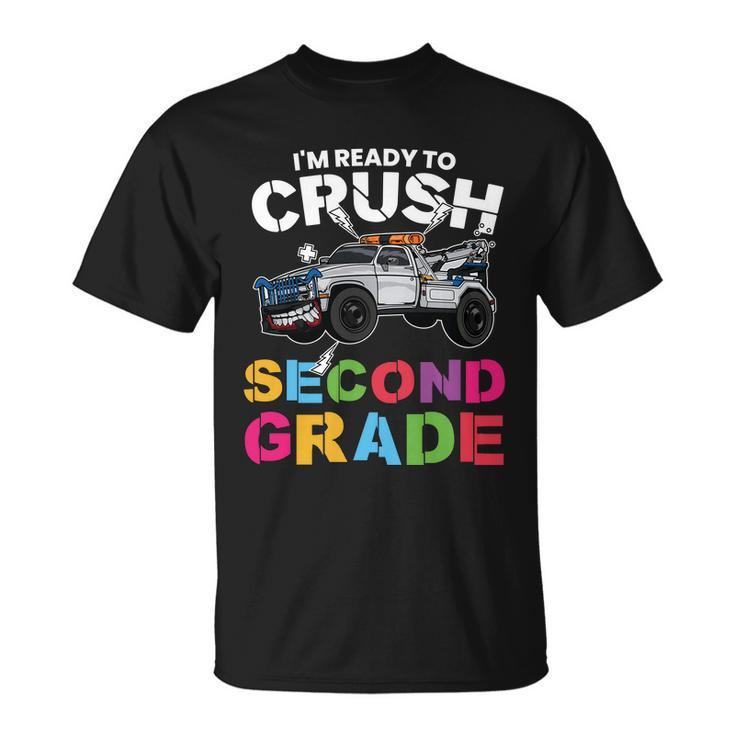 First Day Of School Ready To Crush 2Nd Grade Back To School Unisex T-Shirt