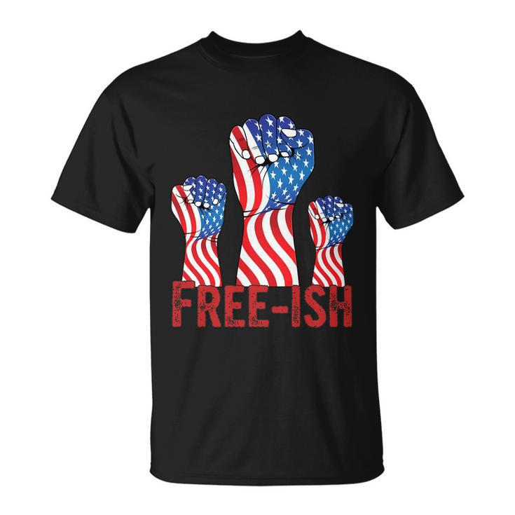 Freeish Fourth Of July American Independence Day Graphic Plus Size Shirt For Men Unisex T-Shirt