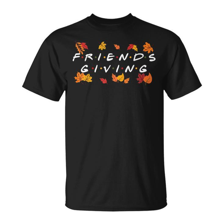 Friendsgiving Fall Autumn Friends & Thanksgiving T-shirt