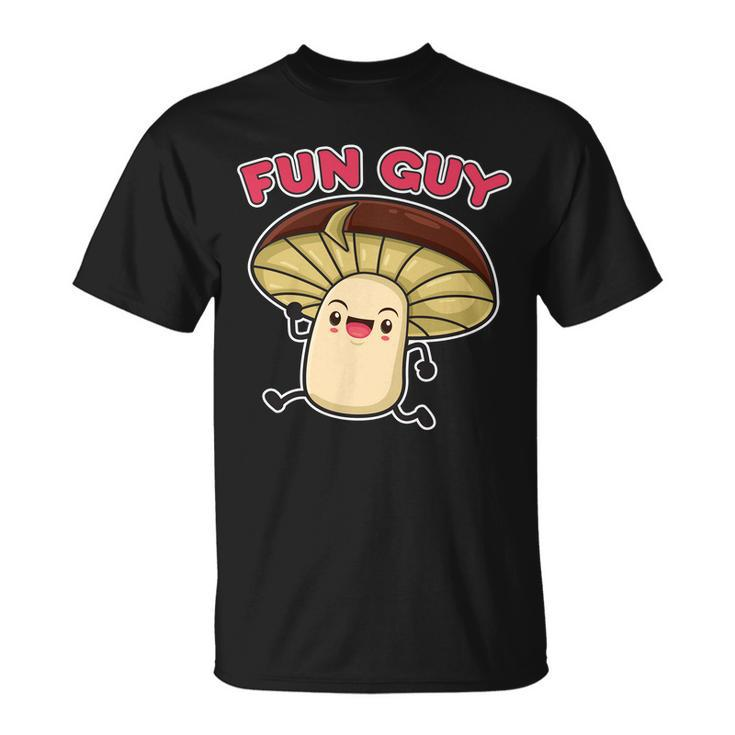 Fun Guy Fungi Mushroom Tshirt Unisex T-Shirt