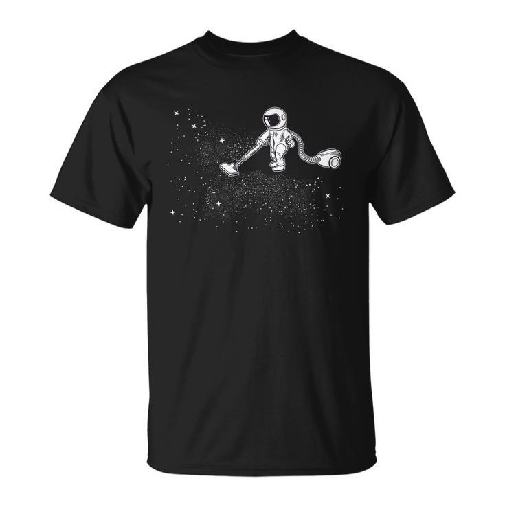 Funny Astronaut Vacuuming Galaxy Stars Unisex T-Shirt