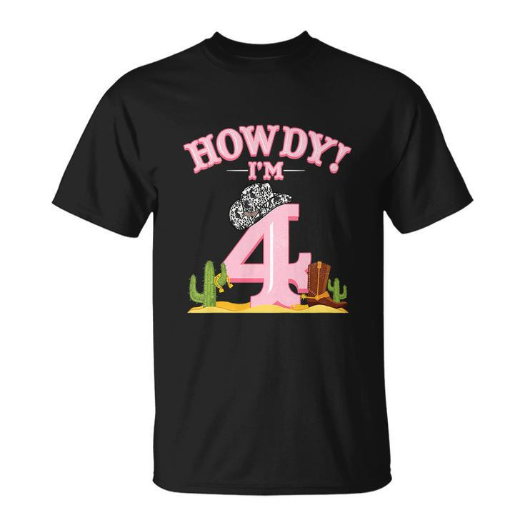 Funny Cowgirl 4Th Birthday Western Country Southern Unisex T-Shirt