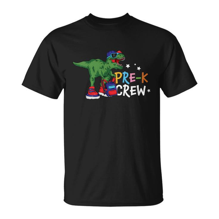 Funny Dinosaurus Prek Crew T_Rex Back To School Unisex T-Shirt