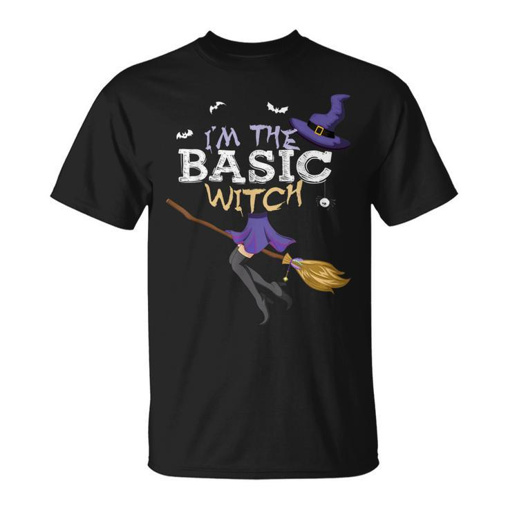 Funny Halloween Im The Basic Witch Matching Group  Unisex T-Shirt